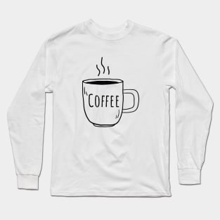 Coffee - Cup of coffee Long Sleeve T-Shirt